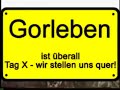 gorleben vermASSEln - Egotronik Heimatschutz