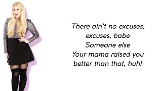 Meghan Trainor - No Excuses (Lyrics)