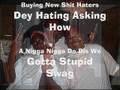 ((New))Da Baby Guerillas N Slauter House-Stupid Swag Remix