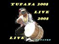 Tupana Live n Prizren 2008 Tupana Live n Prizren 2008