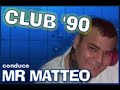 club 90 dance anni 90 megamix su radiofusion it