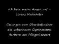 Ich hebe meine Augen auf - Lorenz Maierhofer - Johanneum Gymnasium Herborn