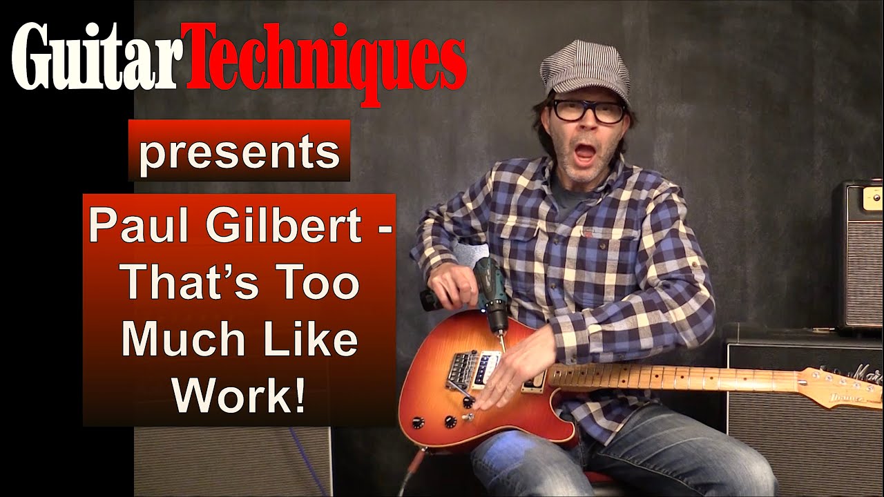 Paul Gilbert - "That's Too Much Like Work!"ギター演奏＆奏法解説映像を公開 (「Guitar Techniques」magazine issue GT333) thm Music info Clip