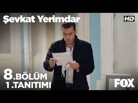 Şevkat Yerimdar 8. Bölüm 1. Fragmanı                                                                                                                                                                                                                      