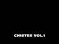 Chistes vol . 1 by: Cordabus productions