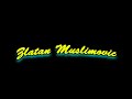 Zlatan Muslimovic