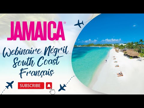 Webinaire Négril South Coast Français