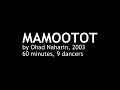 Mamootot by Ohad Naharin, Batsheva Dance Company