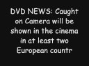 DVD CAUGHT ON CAMERA @ THE CINEMA IN 2 COUNTRIES