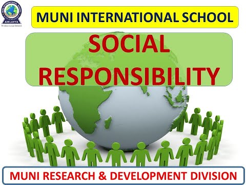 Social Responsibility of Schools - Muni Interntional School