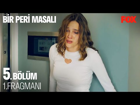 Bir Peri Masalı 5. Bölüm Fragmanı                                                                                                                                                                                                                         