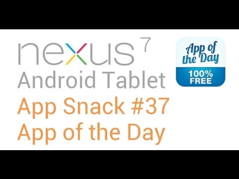 Tablet Android Apps: #37 App of the Day - Nexus 7