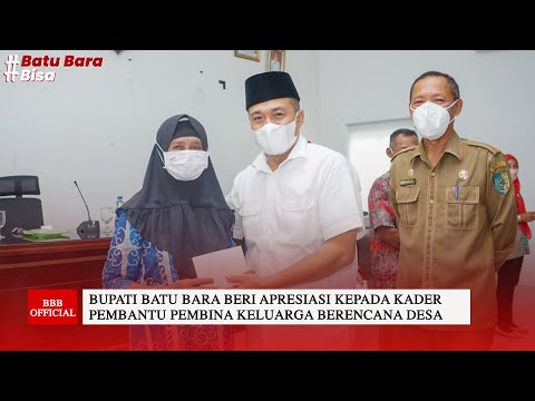 BUPATI BATU BARA BERI APRESIASI KEPADA KADER PEMBANTU PEMBINA KELUARGA BERENCANA DESA BATU BARA