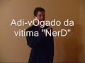 O JulGamento do Truta\" Parte I