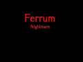 videos de Ferrum - Nightmare