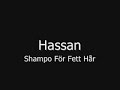 Hassan - Shampo För Fett Hår