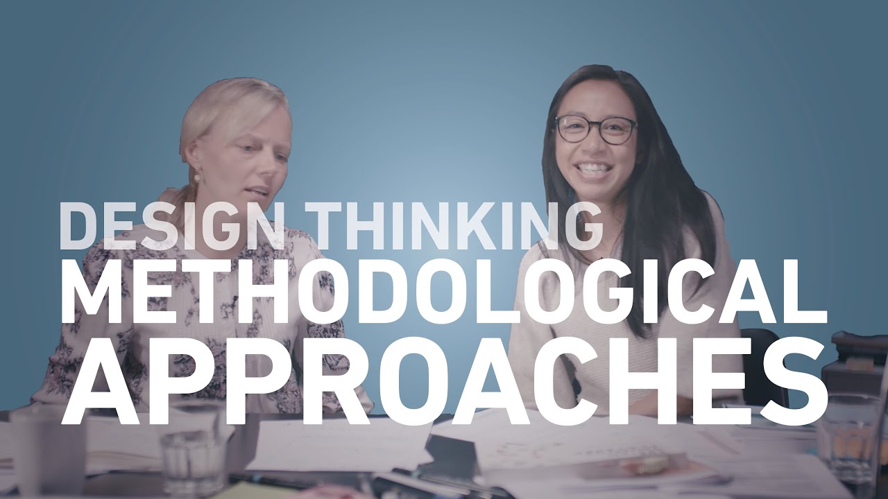 The missing Methodological Approaches: Design Thinking Course | Ep. 5