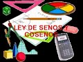 LEY DE SENOS Y COSENOS