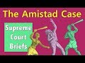 A Legal Slave Uprising? | United States v. The Amistad