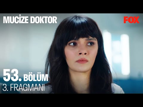 Mucize Doktor 53. Bölüm 3. Fragmanı                                                                                                                                                                                                                       