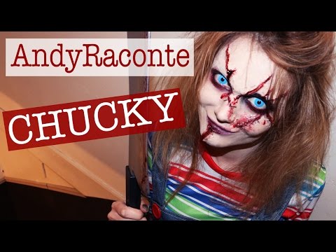 Chucky Makeup sur AndyRaconte