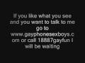 For the best gay hard core phone sex out there call 18887gay