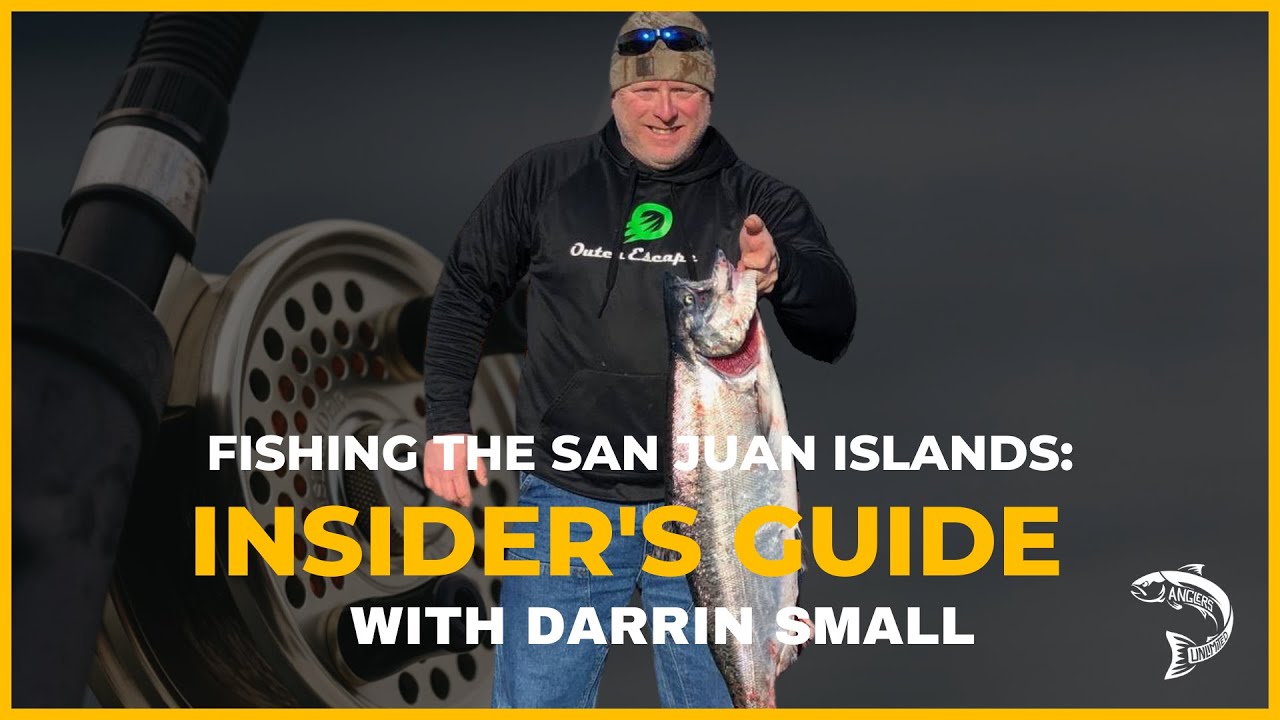 Fishing the San Juan Islands: Insider's Guide with Darrin Small