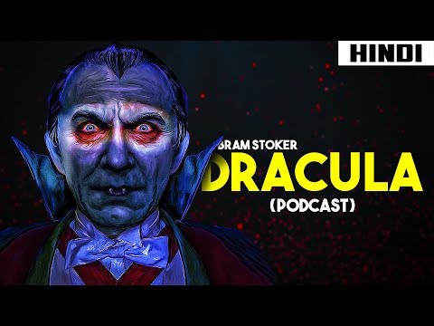 Dracula - Bram Stoker Novel Story (Podcast) | Haunting Tube