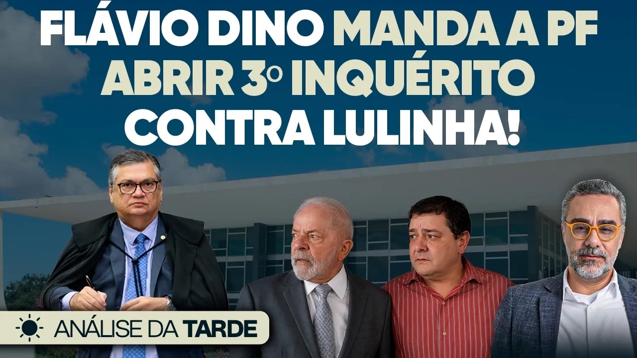 URGENTE Dino Abre 3º INQUÉRITO Contra Lulinha!