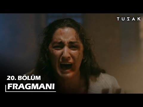 Tuzak 20. Bölüm Fragmanı                                                                                                                                                                                                                                  