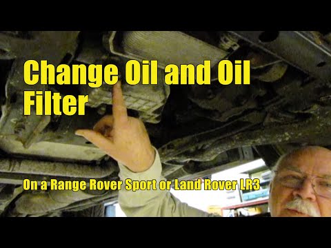 Oil Change on Range Rover Sport or LR3