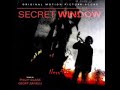 Secret Window Soundtrack (Main Titles) Secret Window Soundtrack (Main Titles)
