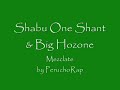 Shabu One Shant & Big Hozone - Mezclate