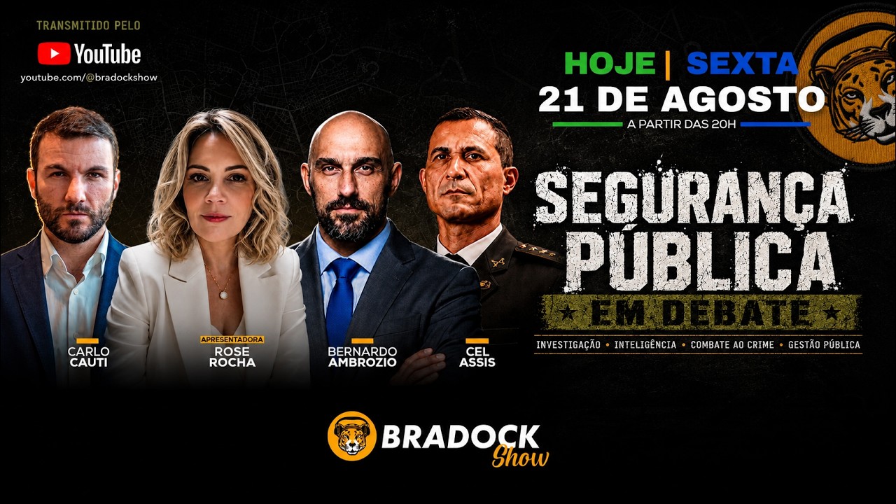 🔴 SEGURANÇA PÚBLICA EM DEBATE | Bradock Show - 21/08/2026