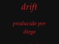 drift