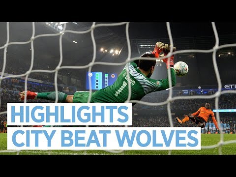 Video: BRAVO THE HERO! | City v Wolverhampton I Extended Highlights I Carabao Cup I 2017 18