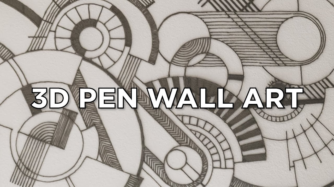 3D Pen Wall Art