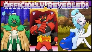 OFFICIAL SUN MOON FINAL STARTER EVOLUTIONS REVEALED! ISLAND GUARDIANS, BATTLE LEGENDARY TRAINERS! Re by Ace Trainer Liam