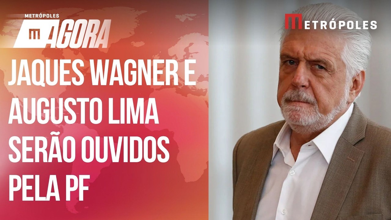Caso Master: PF vai ouvir Jaques Wagner e Augusto Lima