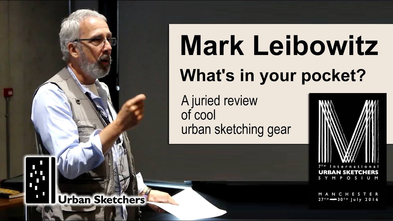 O que's No Seu Bolso? Uma Revisão Juried do Cool Urban Sketching Gear - Mark Leibowitz