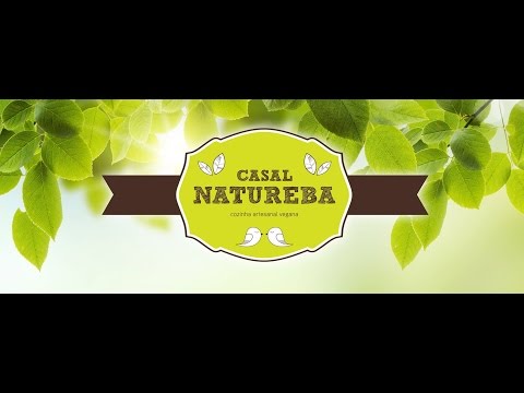 Cozinha Sem Carne com Casal Natureba + Receita!