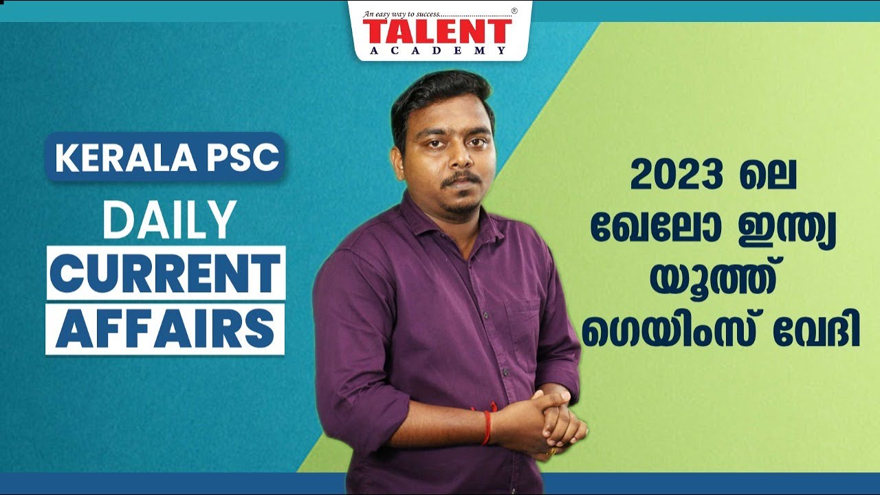 PSC Current Affairs - (22nd, 23rd & 24th October 2022) Current Affairs Today - PSC | Talent Academy