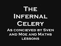 the infernal celery