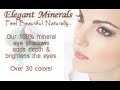 Introduction to Bare Mineral Makeup by Elegant Minerals®