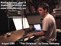 robbie benson plays donny hathaway's 