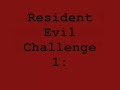 resident evil challenge 1: season 2