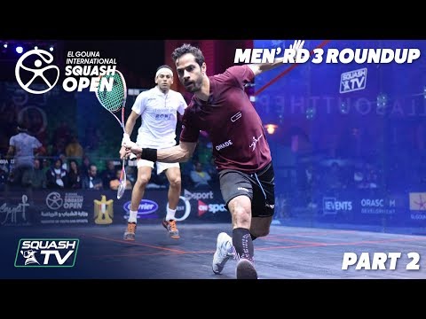 Squash: El Gouna International 2019 - Men's Rd 3 Round Up [Pt.2]