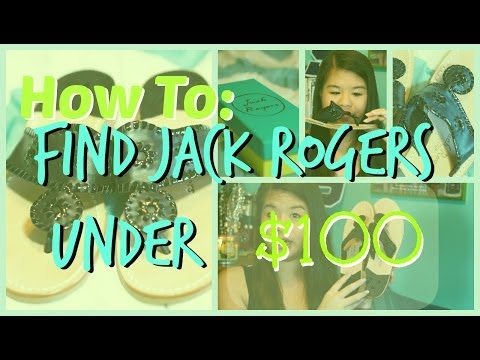 how to find jack - Helllooo, Here are several ways to get Jack Rogers under $100!!!! 3 websites and tips and tricksss!! Amazon 20% subscription website: http://www.amazon.com/b...