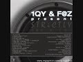 1QY & F@Z - STRICTLY 1QY & F@Z
