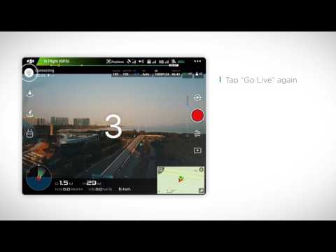 DJI Quick Tips - DJI GO 4  Facebook Live